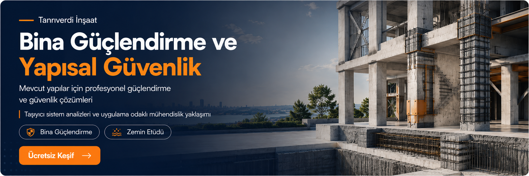 Tanrıverdi İnşaat bina güçlendirme ve yapısal güvenlik — mevcut yapılar için profesyonel çözümler